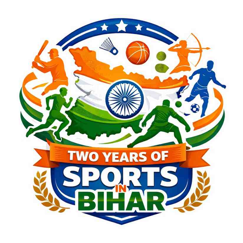 Two Years of Sports in Bihar